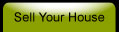 Sell Your House